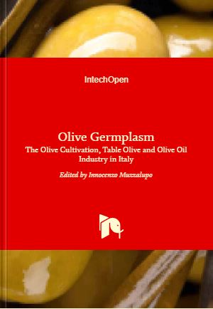 Olive Germplasm - The Olive Cultivation, Table Olive and Olive Oil Industry in Italy